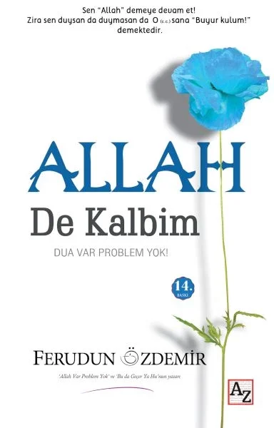Allah (c.c.) de Kalbim  Dua Var Problem Yok! Fiyatı, Yorumları ve Özellikleri
