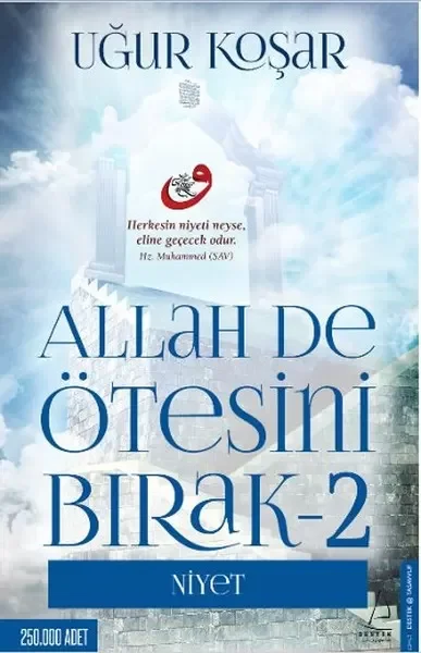 Allah De Ötesini Bırak 2 - Niyet