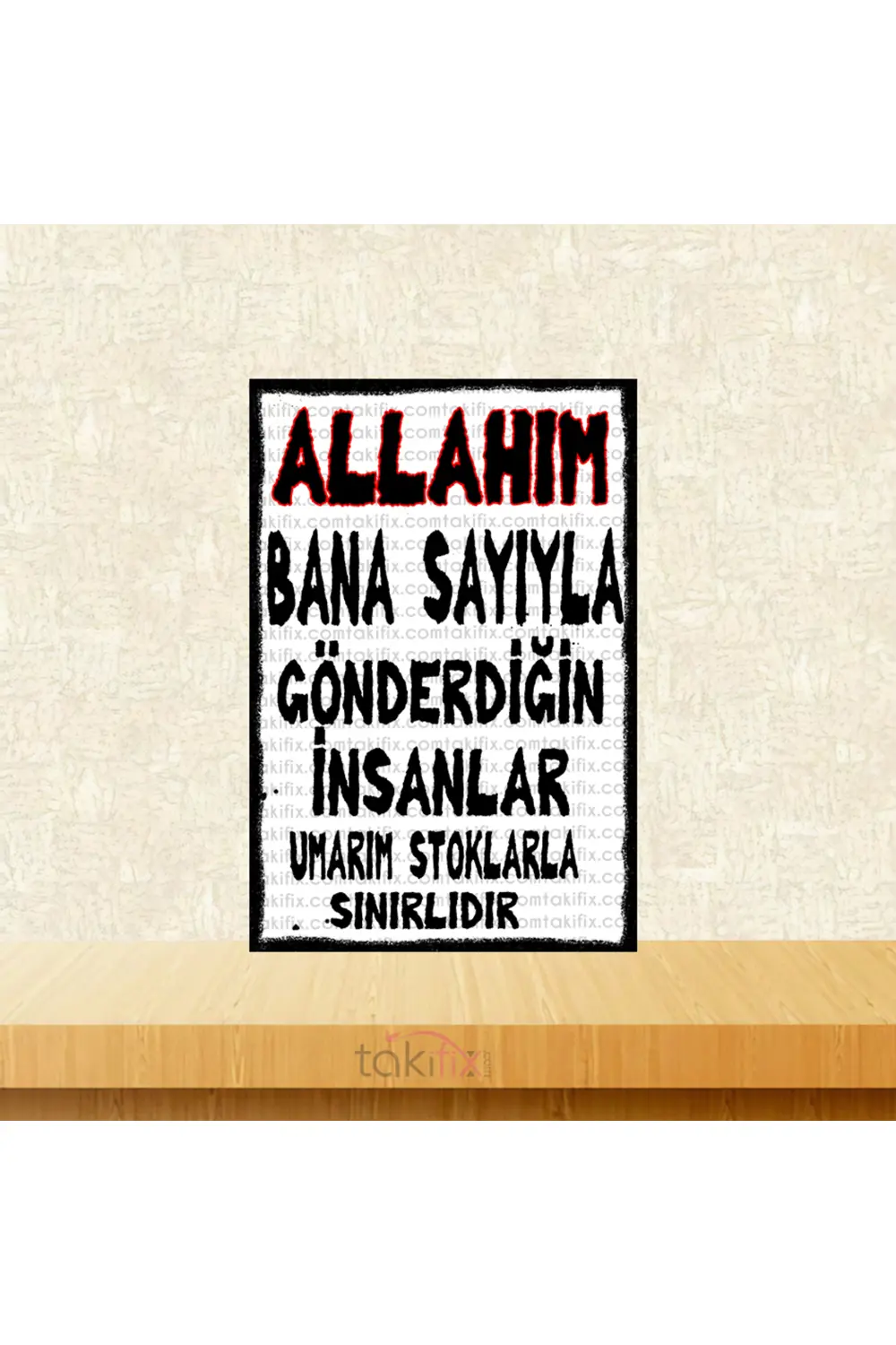 Allahım Bana Sayıyla Gönderdiğin İnsanlar Umarım Stoklarla Sınırl