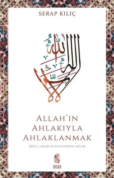 Allah’ın Ahlakıyla Ahlaklanmak Fiyatı, Yorumları ve Özellikleri
