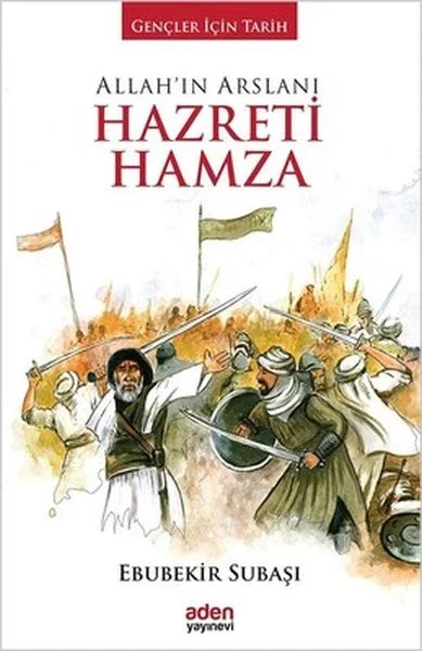 Allah'ın Arslanı Hazreti Hamza Fiyatı, Yorumları ve Özellikleri