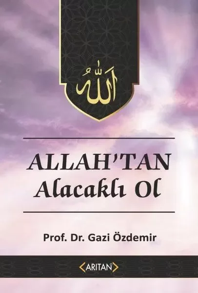 Allah'tan Alacaklı Ol - Kur’an’a Göre Sohbetler 2 Fiyatı, Yorumları ve Özellikleri