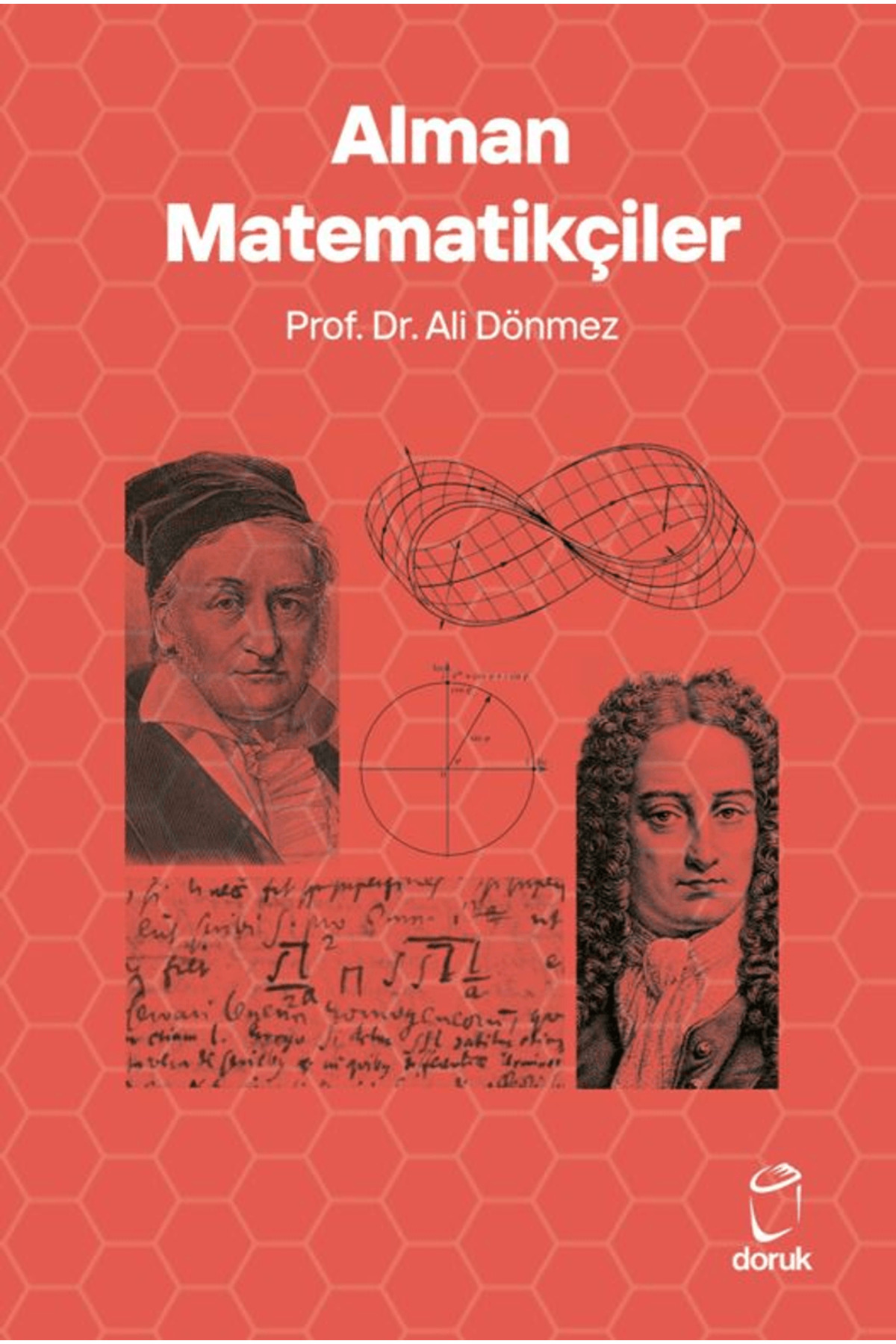Alman Matematikçiler / Ali Dönmez / Doruk Yayınları / 97862595886