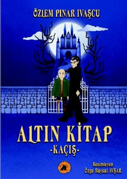 Altın Kitap;Kaçış Altın Kitap;Kaçış