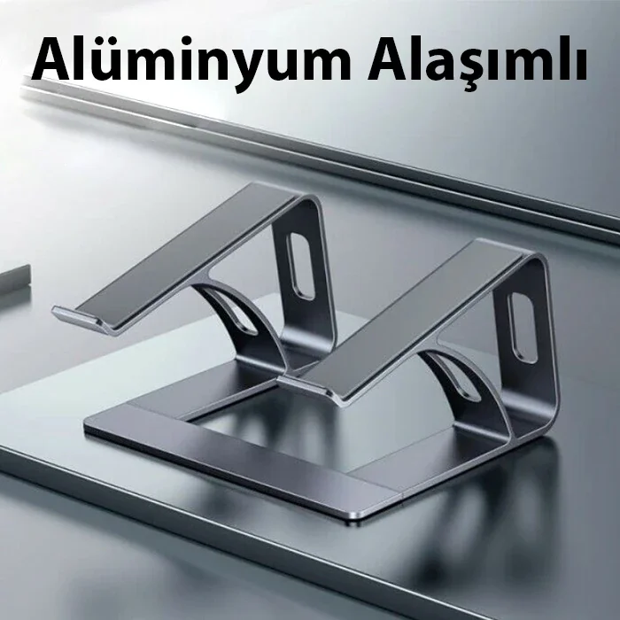 Alüminyum Laptop Standı - Ergonomik ve Isı Dağıtımlı Bilgisayar Standı