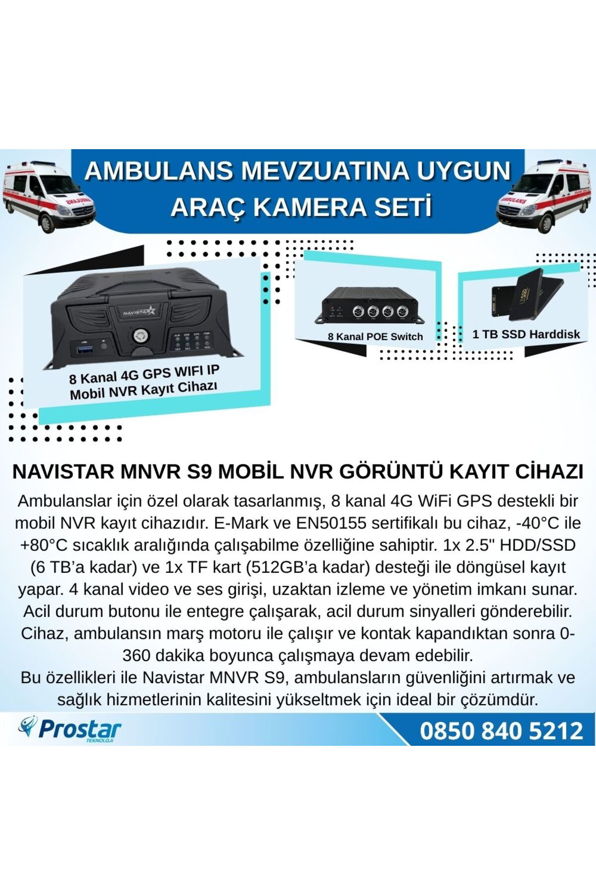 Navistar Ambulans Mevzuatına Uygun 2 Kameralı 8 Kanal Mobil Nvr 1 Tb 7 İnç