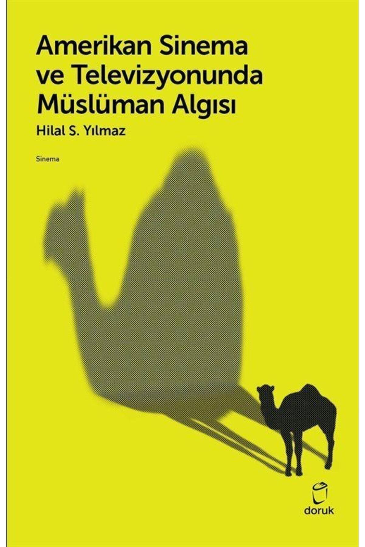 Amerikan Sinema Ve Televizyonunda Müslüman Algısı