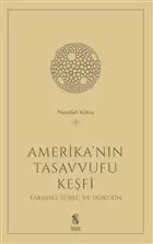 Amerika'nın Tasavvufu Keşfi Amerika'nın Tasavvufu Keşfi