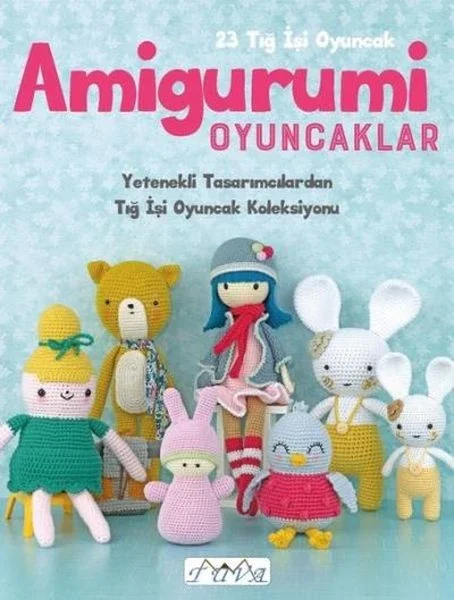 Amigurumi Oyuncaklar 23 Tığ İşi Oyuncak Fiyatı, Yorumları ve Özellikleri