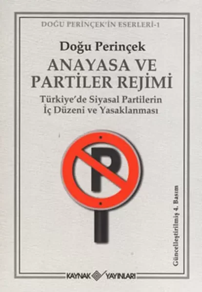 Anayasa ve Partiler Rejimi