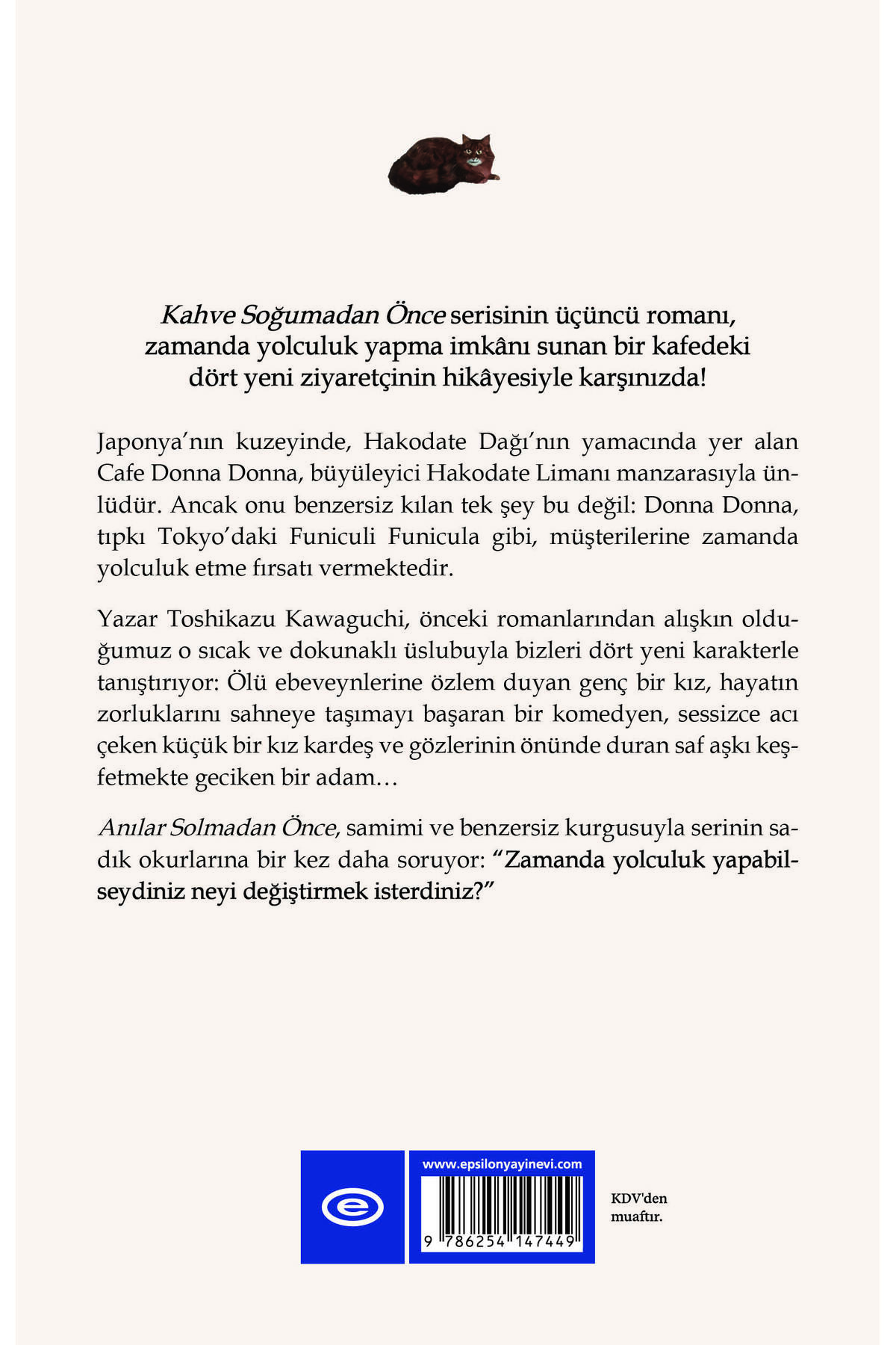 Epsilon Yayınevi Anılar Solmadan Önce - Toshikazu Kawaguchi