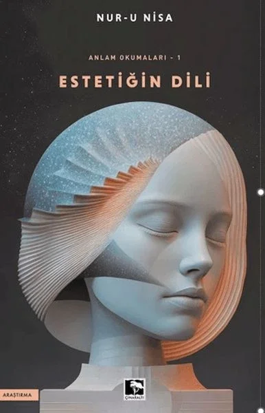 Anlam Okumaları/Estetiğin Dili -1 Anlam Okumaları/Estetiğin Dili -1
