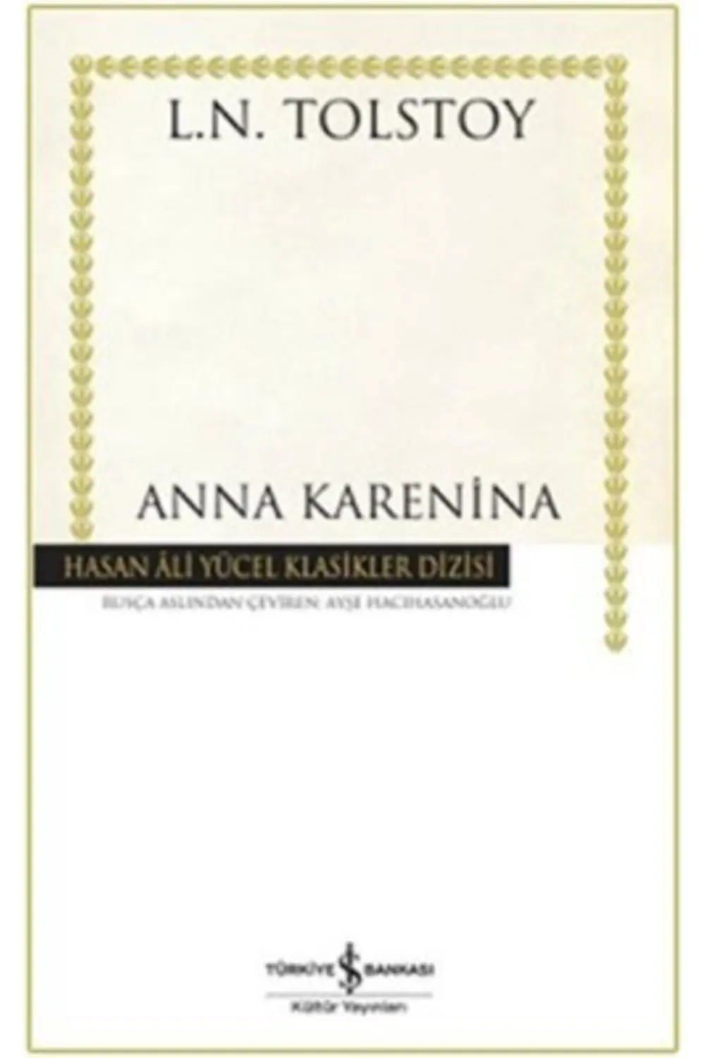 Anna Karenina / Iş Bankası Kültür Yayınları