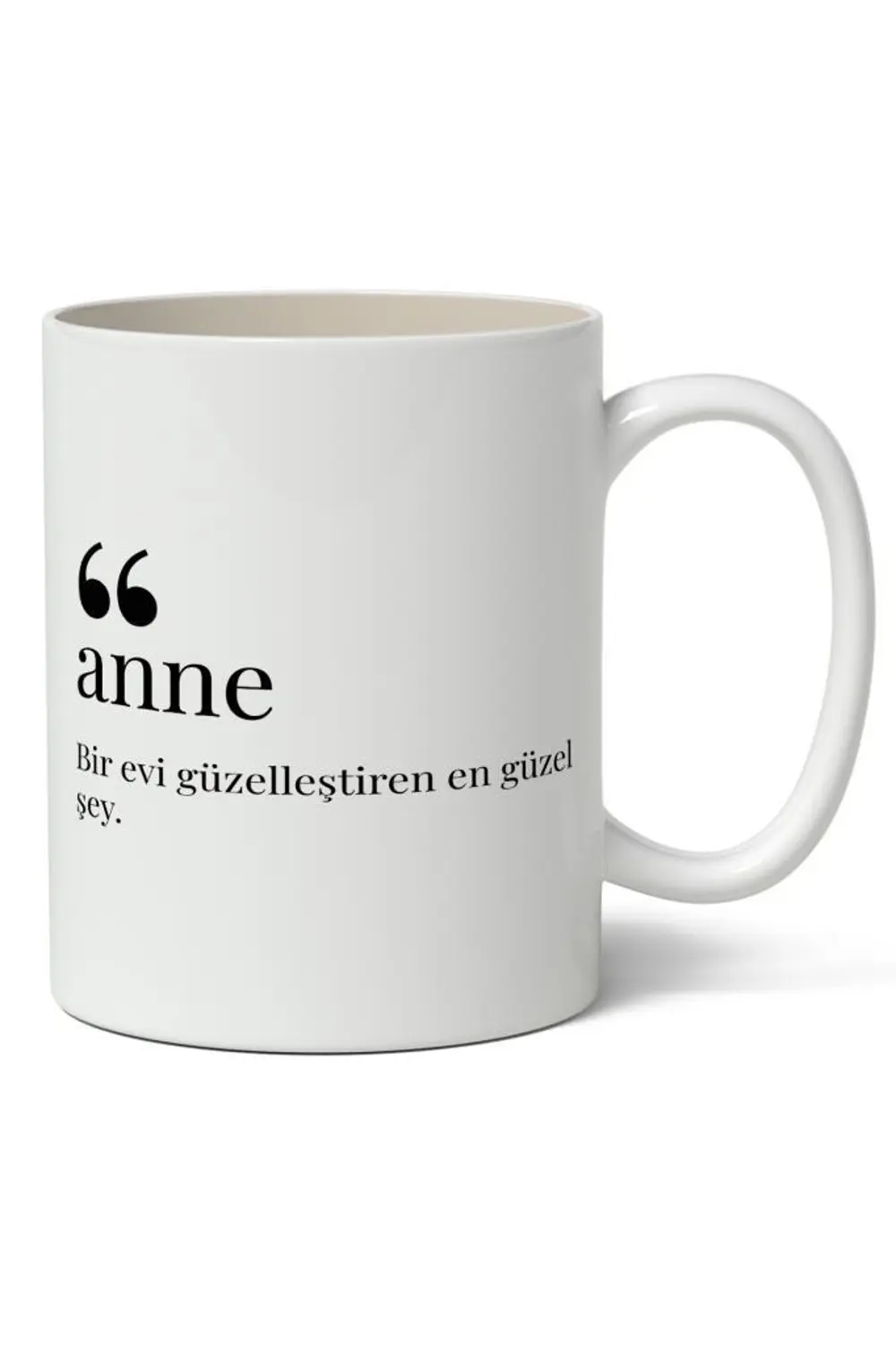 Anne Bir Evi Güzelleştiren En Güzel Şey Baskılı Kupa Bardak Baskı Anne Bir Evi Güzelleştiren En Güzel Şey Baskılı Kupa Bardak Baskı