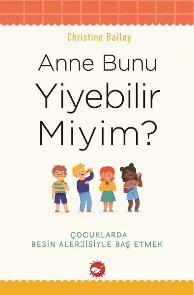 Anne Bunu Yiyebilir Miyim? Fiyatı, Yorumları ve Özellikleri