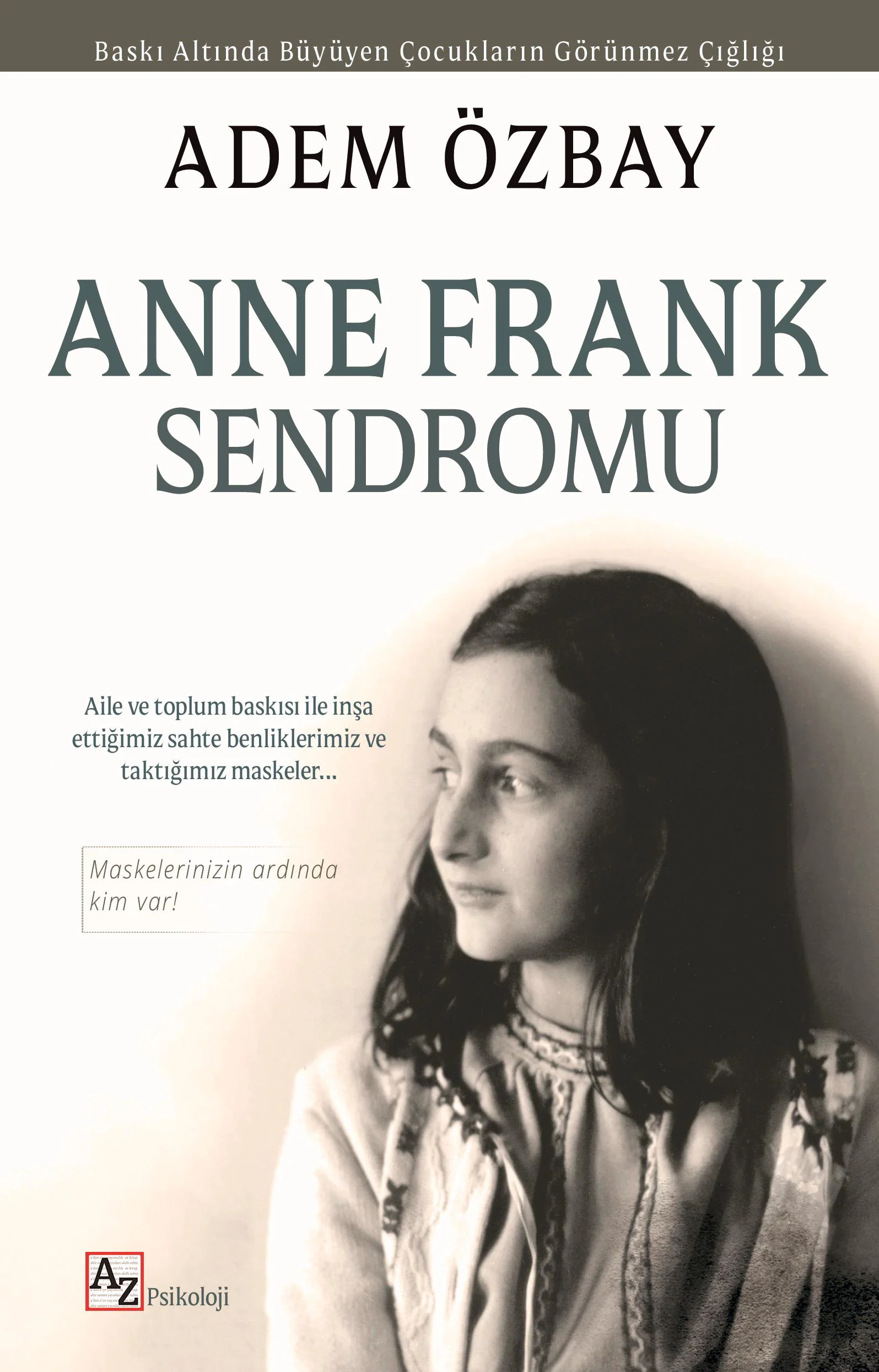 Anne Frank Sendromu - Adem Özbay