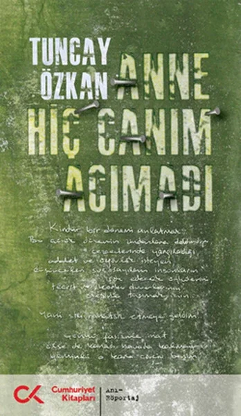 Anne Hiç Canım Acımadı Fiyatı, Yorumları ve Özellikleri