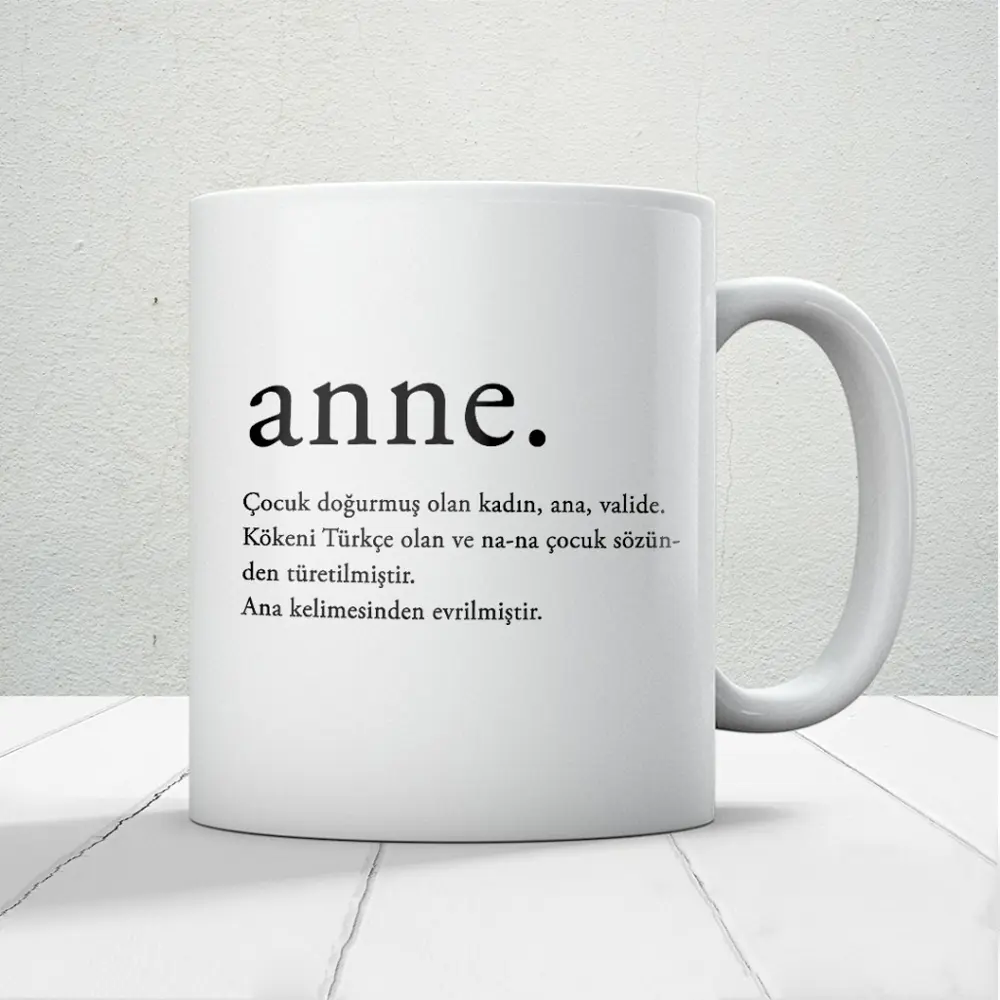 Anne Kelime Anlamı Baskılı Anneler Günü Hediyelik Kupa