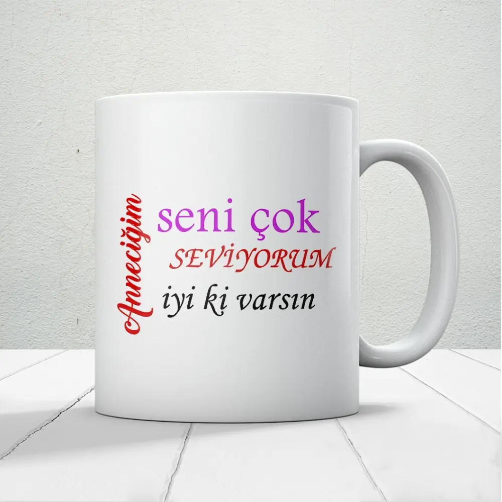 Anneciğim Seni Çok Seviyorum İyi Ki Varsın Yazılı Anneler Günü He
