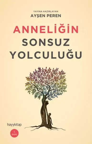 Anneliğin Sonsuz Yolculuğu Fiyatı, Yorumları ve Özellikleri
