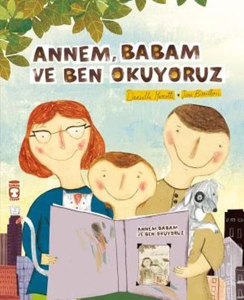 Annem Babam Ve Ben Okuyoruz Annem Babam Ve Ben Okuyoruz