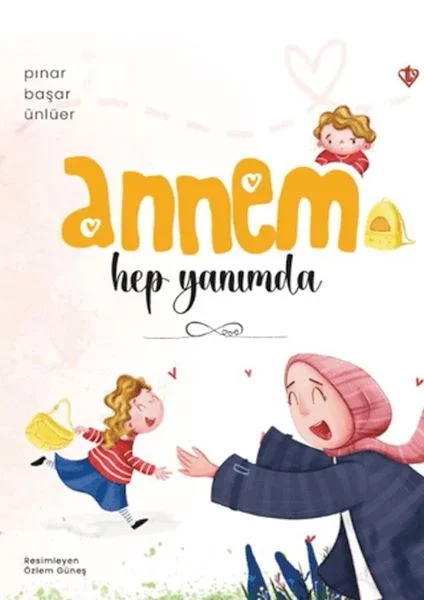 Annem Hep Yanımda Annem Hep Yanımda