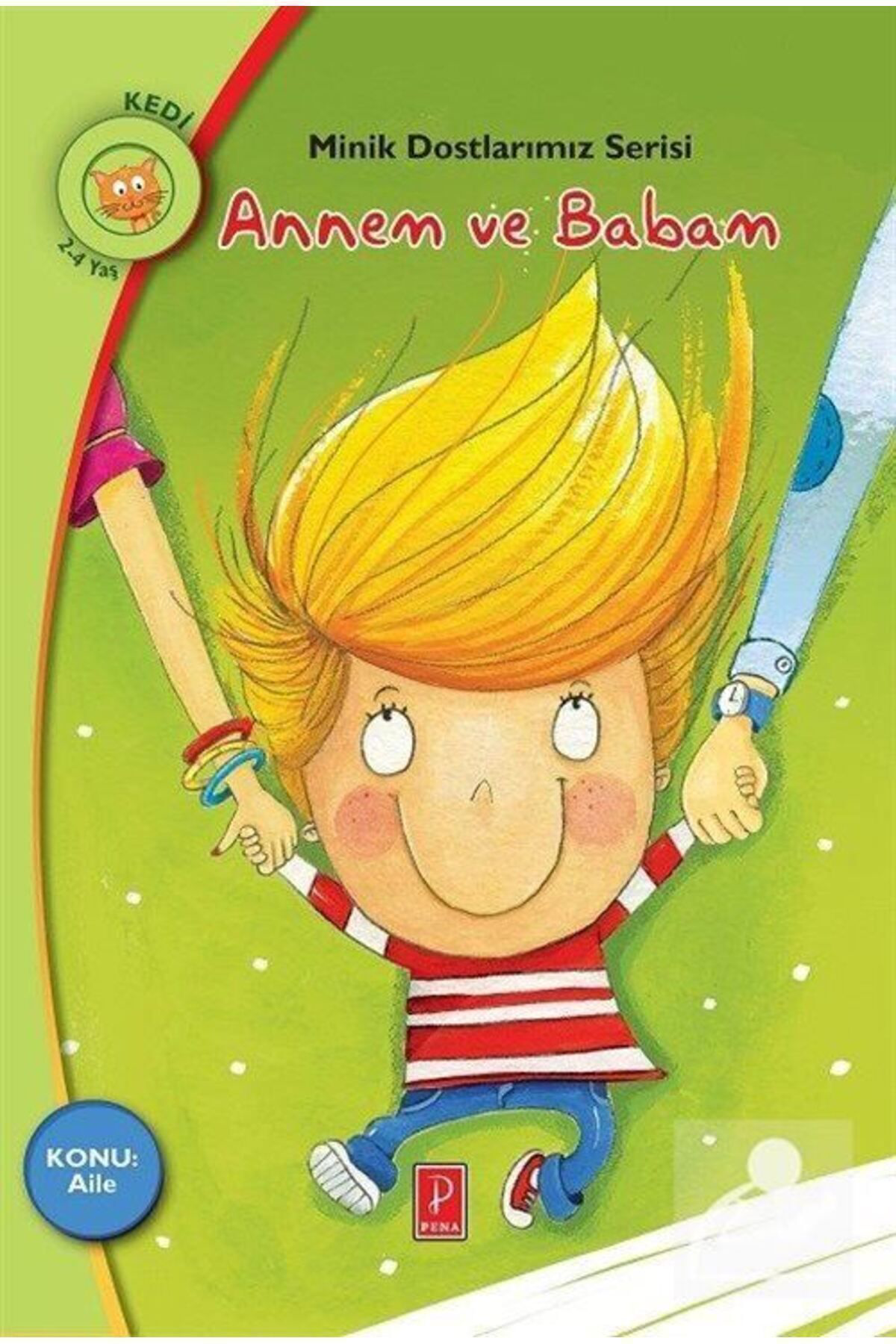 Annem Ve Babam / Konu:aile / Minik Dostlarımız Serisi