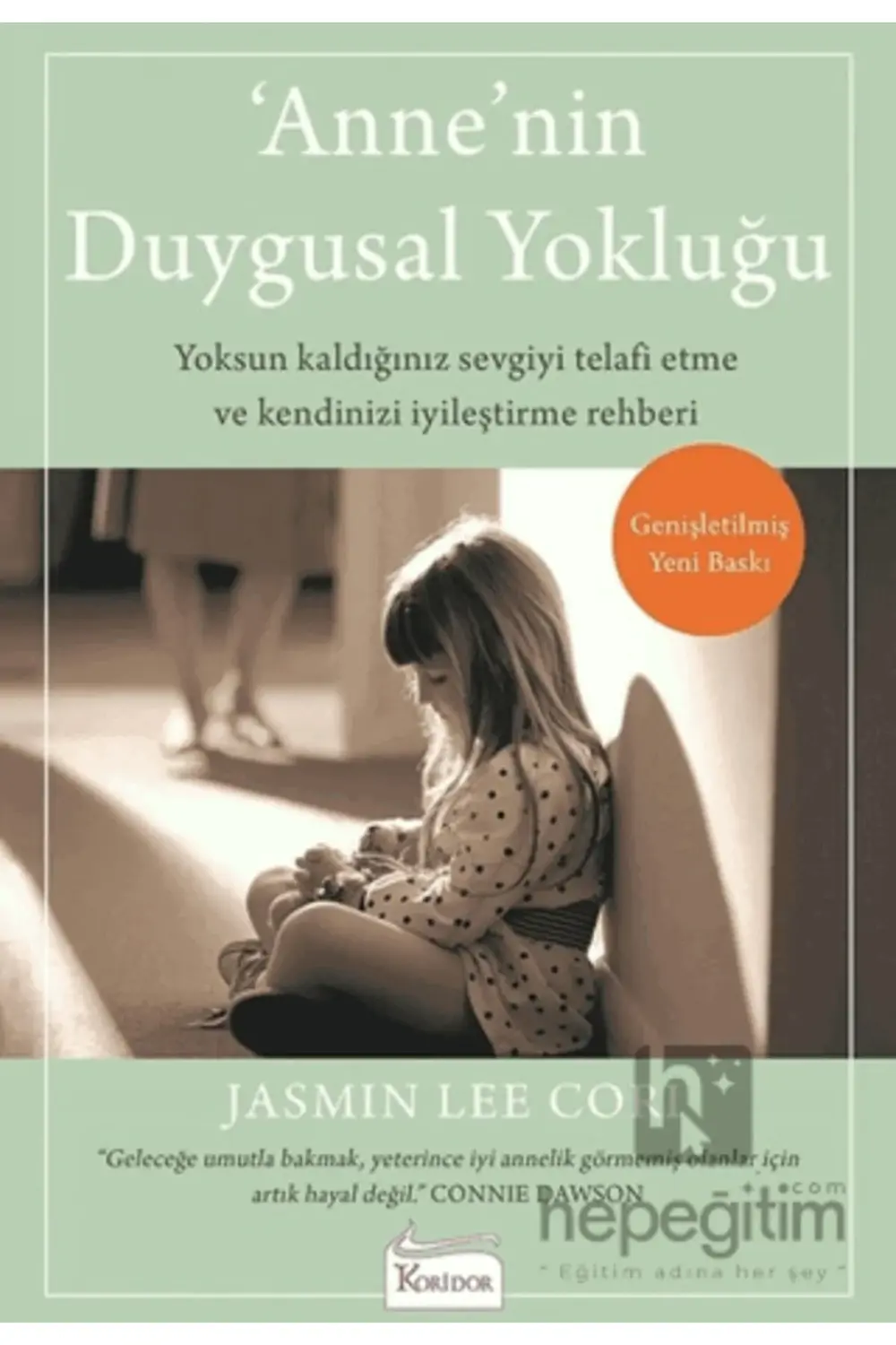 Anne'nin Duygusal Yokluğu - Jasmin Lee Cori