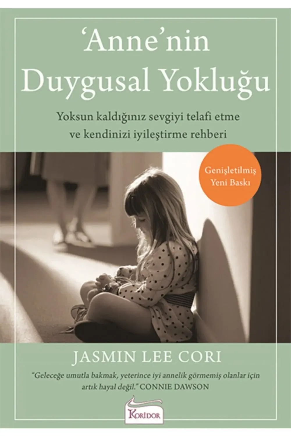Anne'nin Duygusal Yokluğu - Jasmin Lee Cori