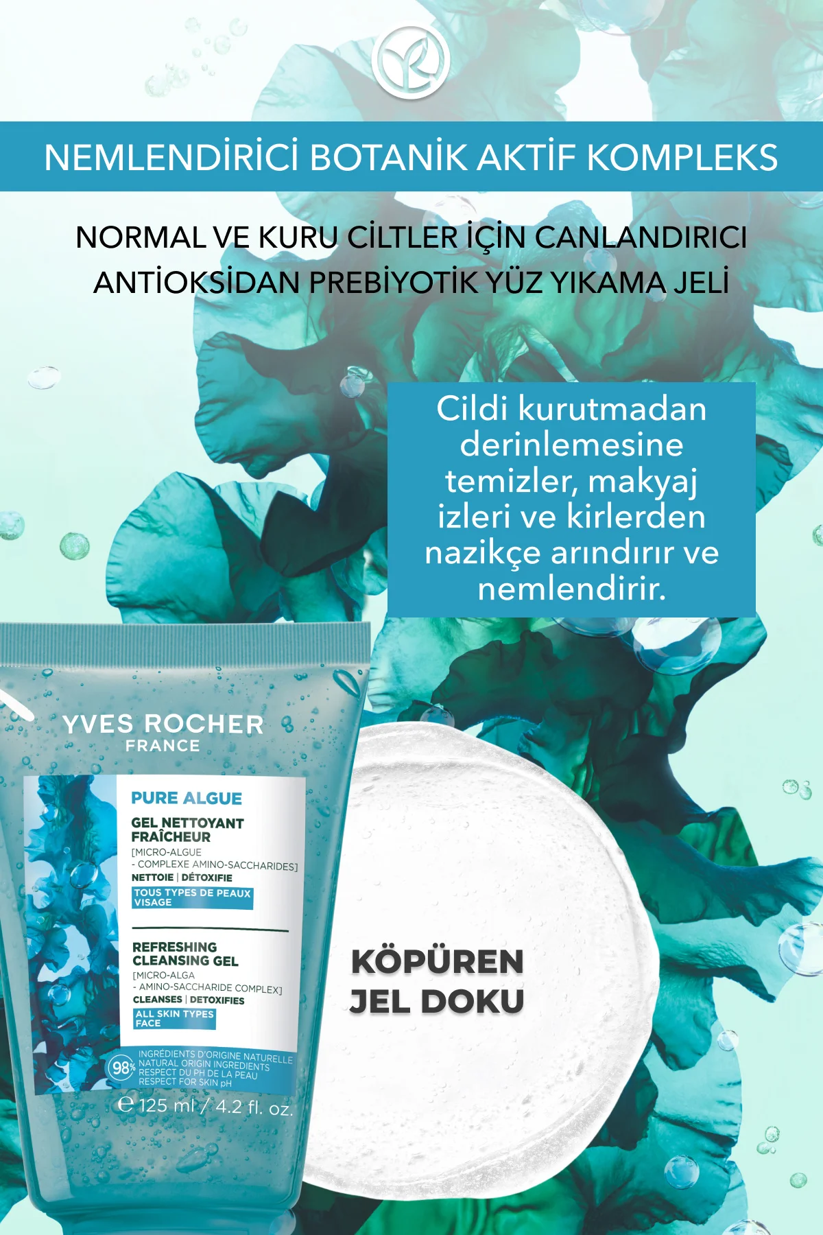 Antioksidan Yüz Yıkama Jeli-Normal ve Kuru Cilt -Pure Algue Nemle