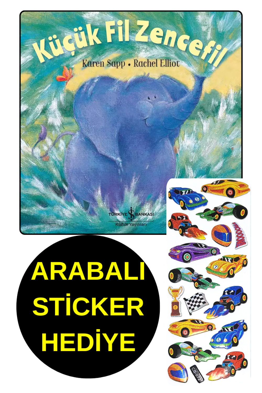 ARABALI  STİCKER HEDİYE  - OKUL ÖNCESİ RESİMLİ KİTAPLAR  - KÜÇÜK 