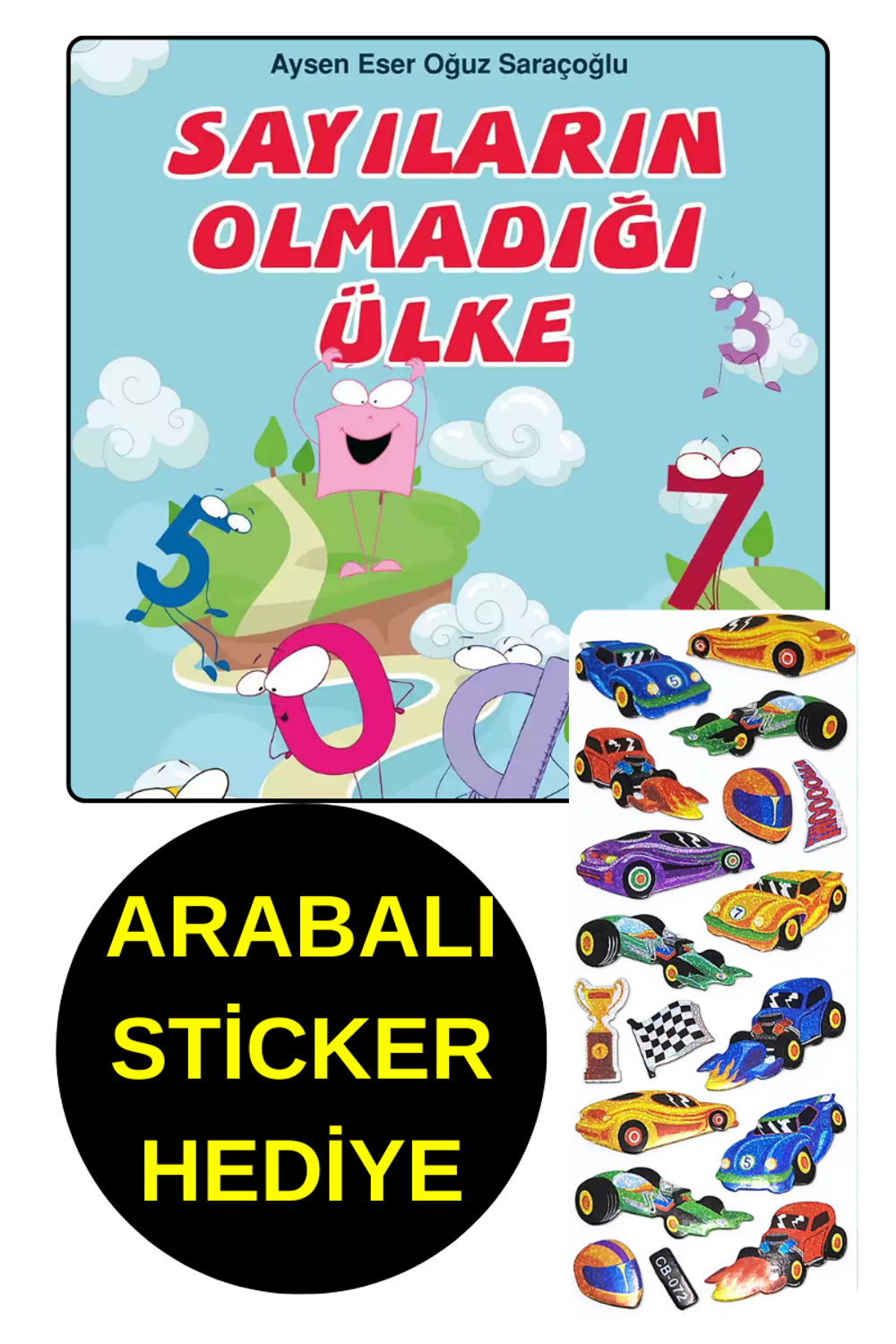 ARABALI STİCKER HEDİYE  - OKUL ÖNCESİ RESİMLİ KİTAPLAR -  SAYILAR