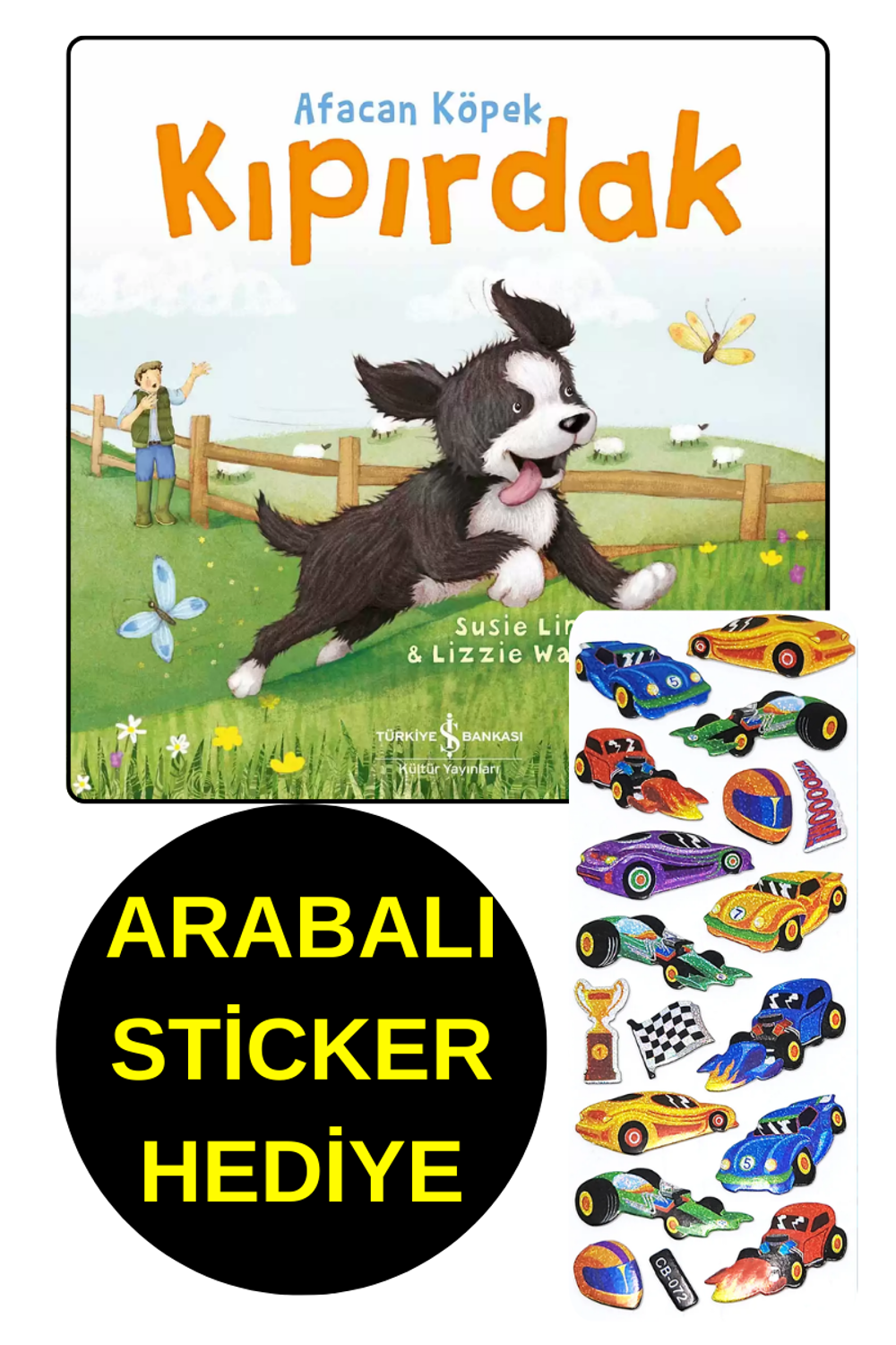 ARABALI STİCKER HEDİYE - OKUL ÖNCESİ RESİMLİ KİTAPLAR - AFACAN ARABALI STİCKER HEDİYE - OKUL ÖNCESİ RESİMLİ KİTAPLAR - AFACAN