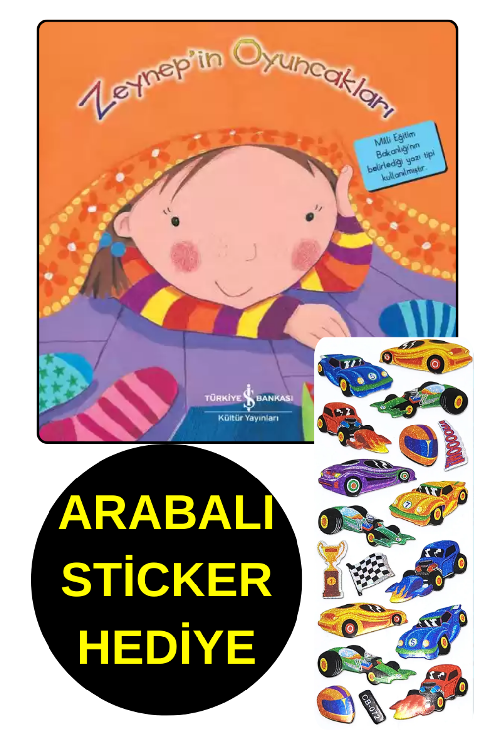 ARABALI STİCKER HEDİYE  - OKUL ÖNCESİ RESİMLİ KİTAPLAR - ZEYNEP'İ