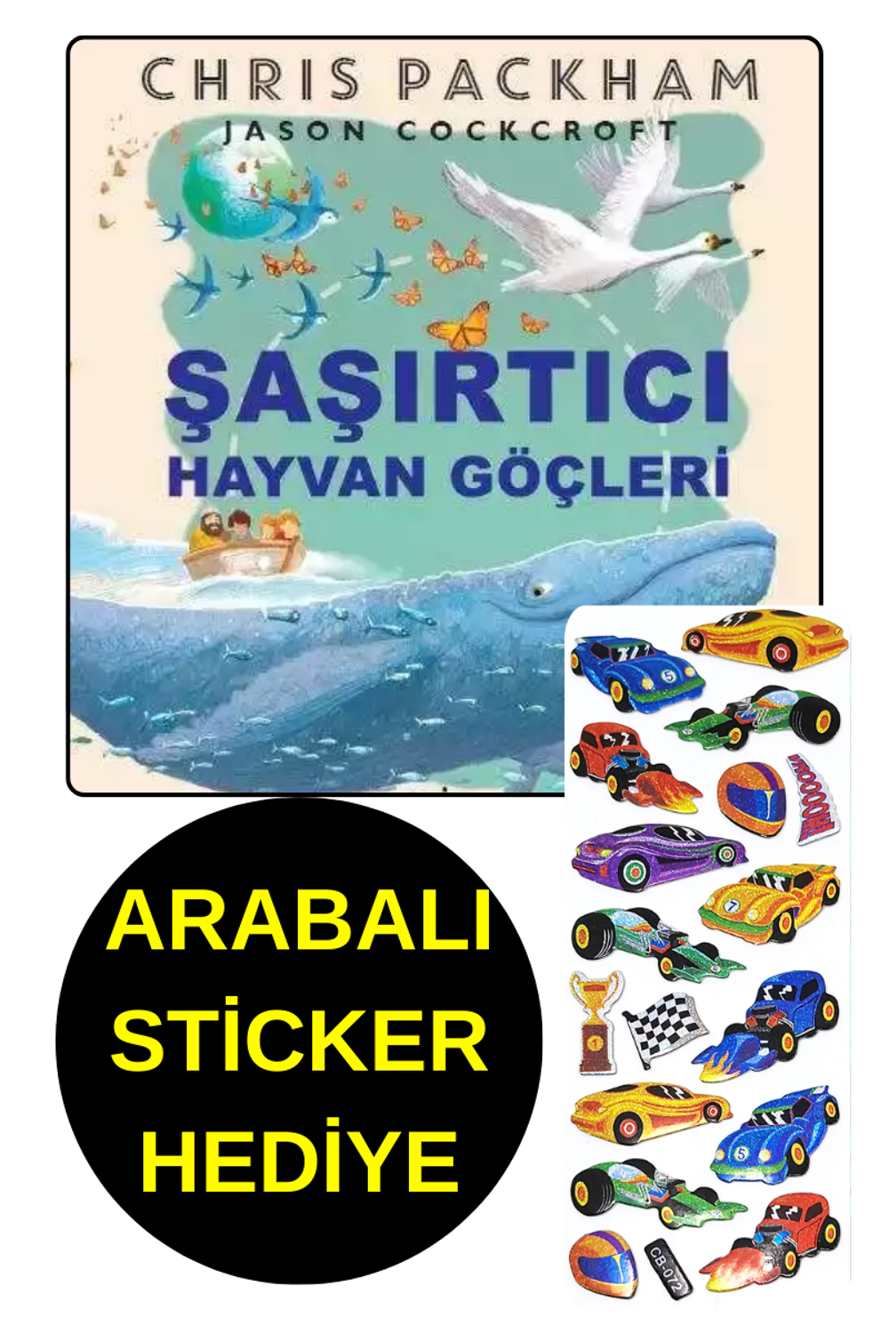 ARABALI STİCKER HEDİYE - OKUL ÖNCESİ RESİMLİ KİTAPLAR  - ŞAŞIRTIC