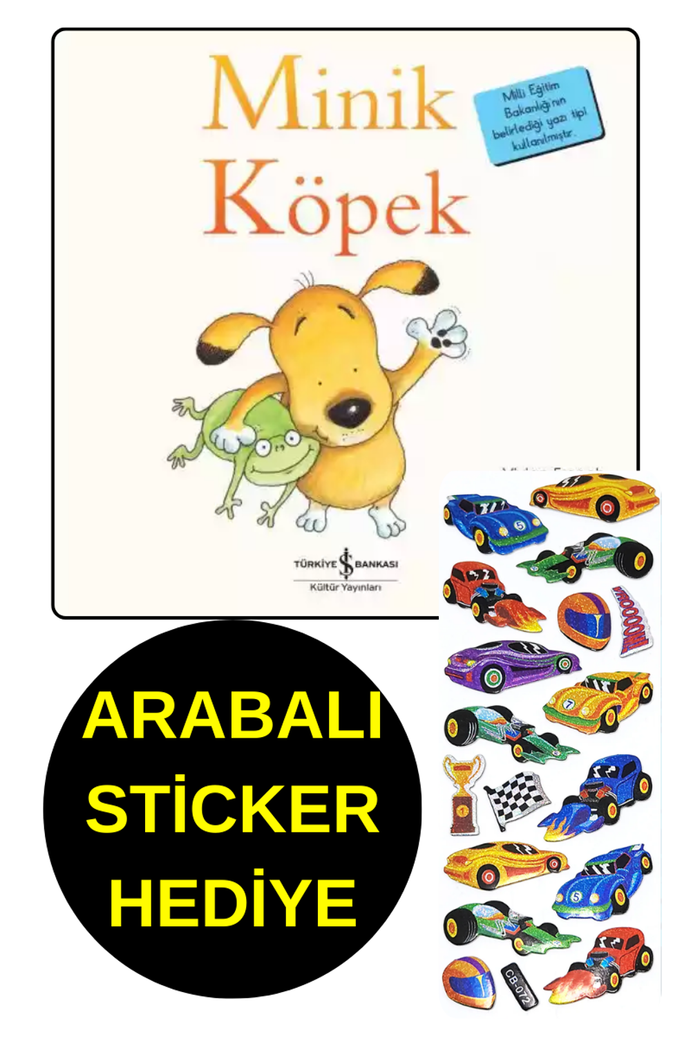 ARABALI STİCKER HEDİYE  - OKUL ÖNCESİ RESİMLİ KİTAPLAR -  MİNİK K
