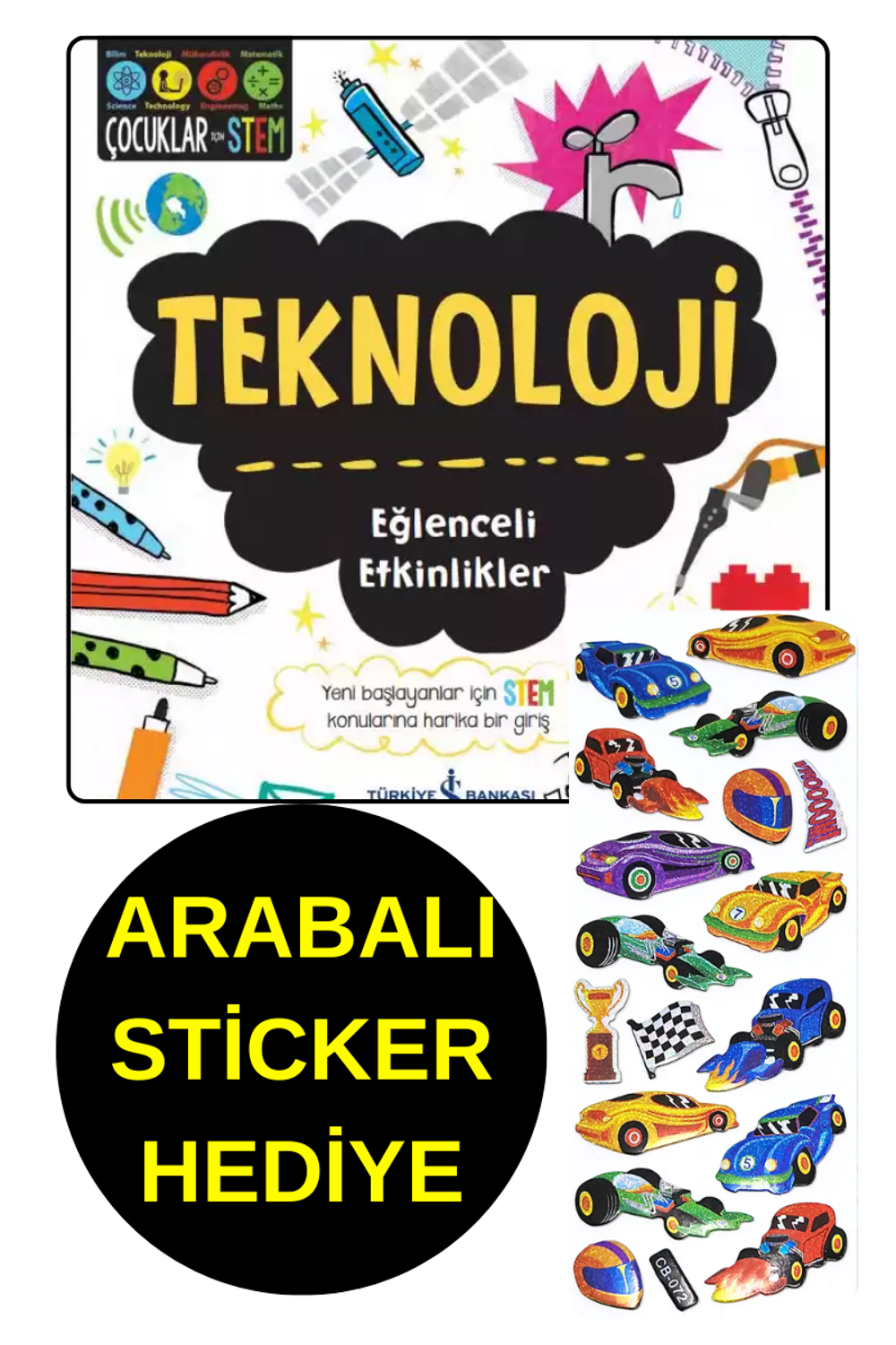 ARABALI  STİCKER HEDİYE - TEKNOLOJİ - EĞLENCELİ ETKİNLİKLER - ÇOC