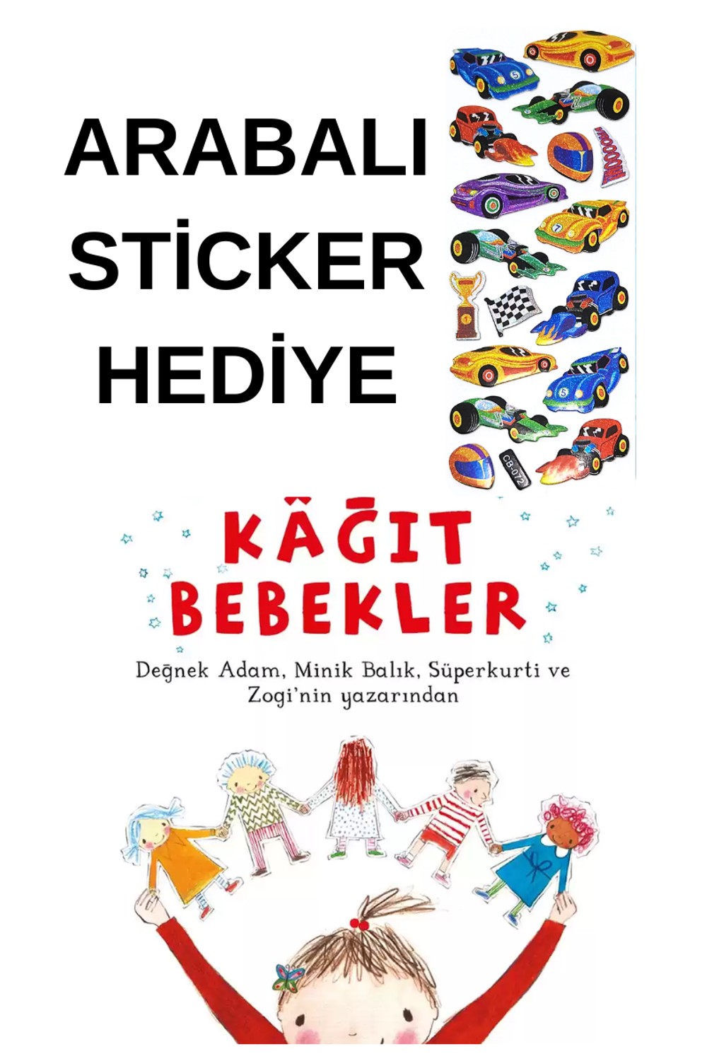 ARABALI STİCKER HEDİYELİ - OKUL ÖNCESİ RESİMLİ KİTAPLAR – Kâğıt ARABALI STİCKER HEDİYELİ - OKUL ÖNCESİ RESİMLİ KİTAPLAR – Kâğıt