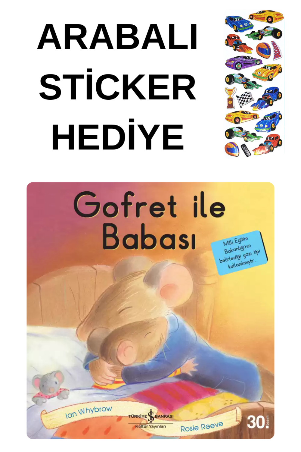 ARABALI STİCKER HEDİYELİ - OKUL ÖNCESİ RESİMLİ KİTAPLAR MASAL - G