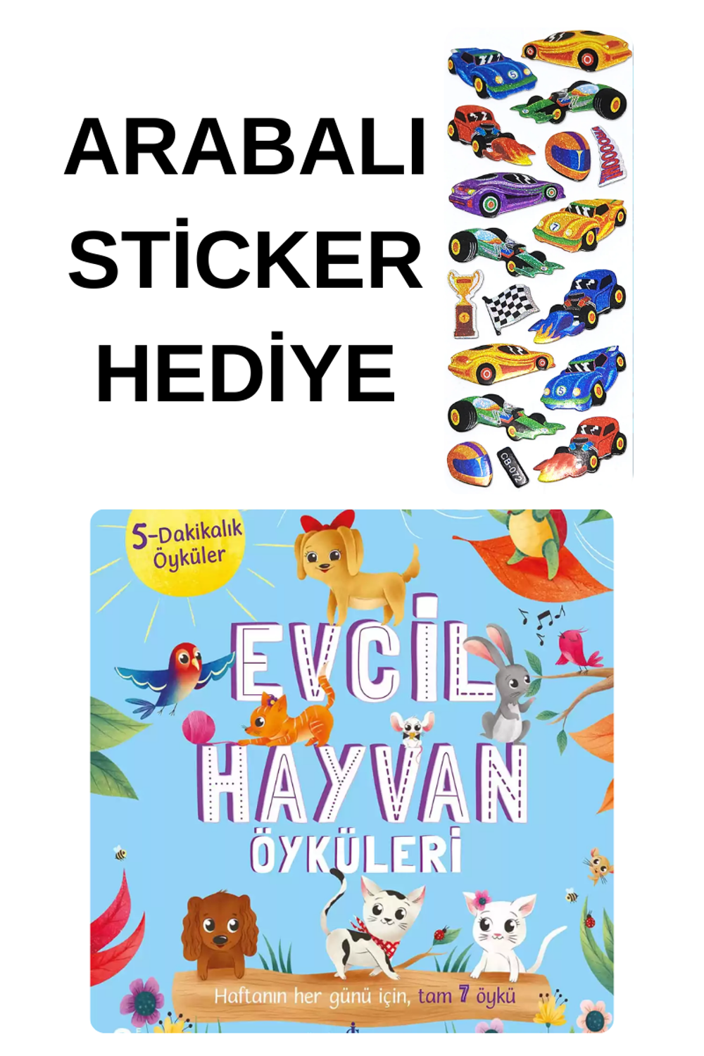 ARABALI STİCKER HEDİYELİ - OKUL ÖNCESİ RESİMLİ KİTAPLAR MASAL - E ARABALI STİCKER HEDİYELİ - OKUL ÖNCESİ RESİMLİ KİTAPLAR MASAL - E