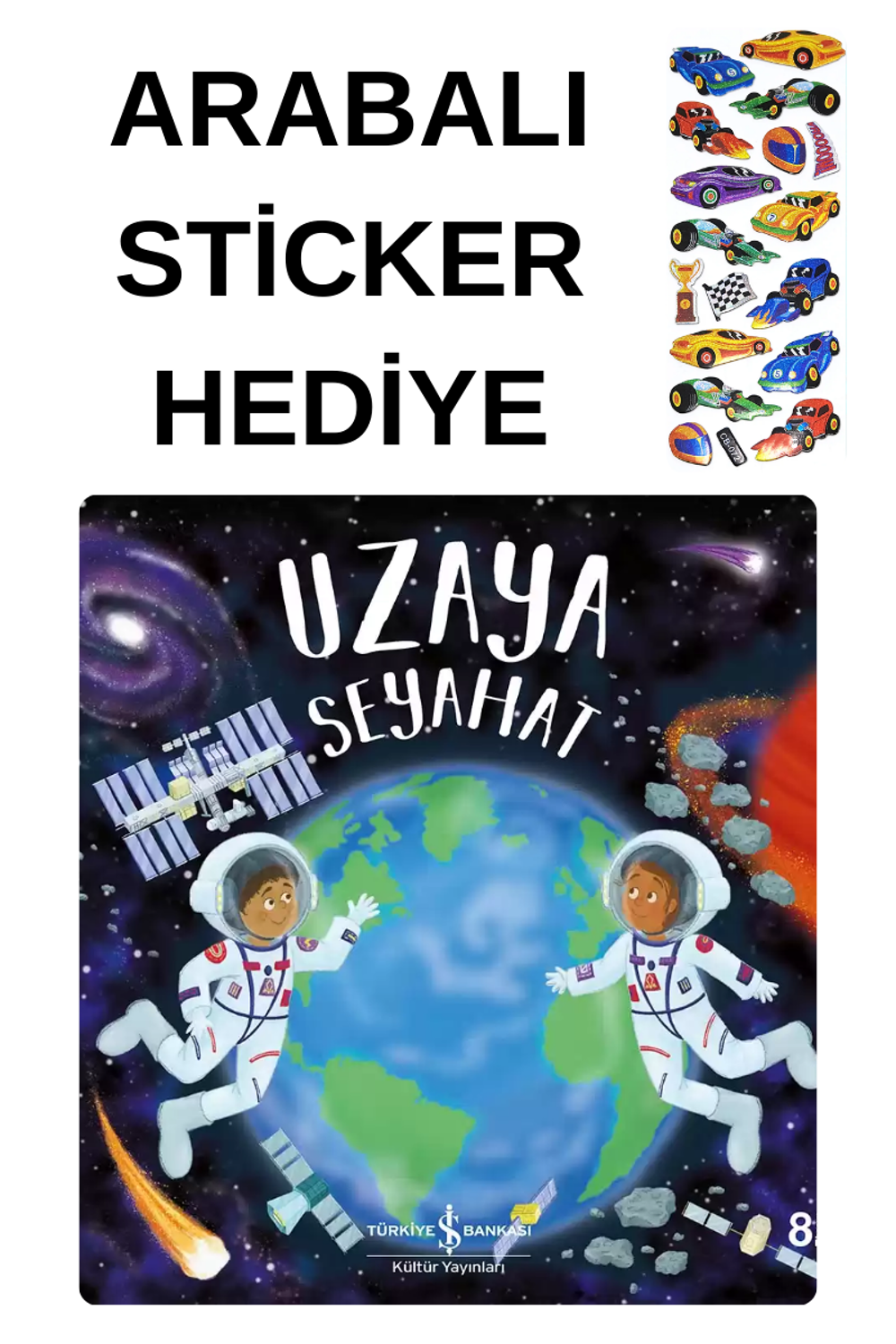 ARABALI STİCKER HEDİYELİ - OKUL ÖNCESİ RESİMLİ KİTAPLAR MASAL - U