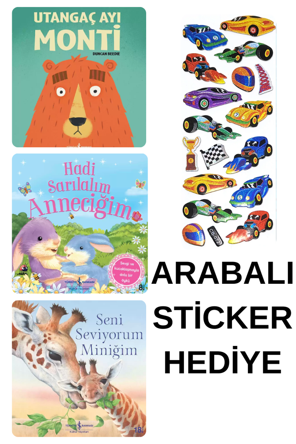 ARABALI STİCKER HEDİYELİ - OKUL ÖNCESİ RESİMLİ KİTAPLAR MASAL - M