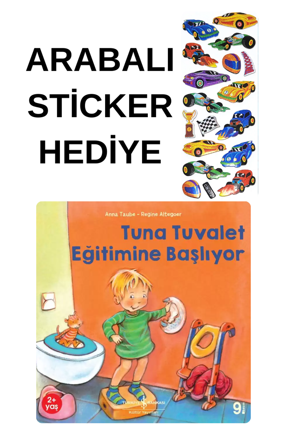 ARABALI STİCKER HEDİYELİ - OKUL ÖNCESİ RESİMLİ KİTAPLAR MASAL - T
