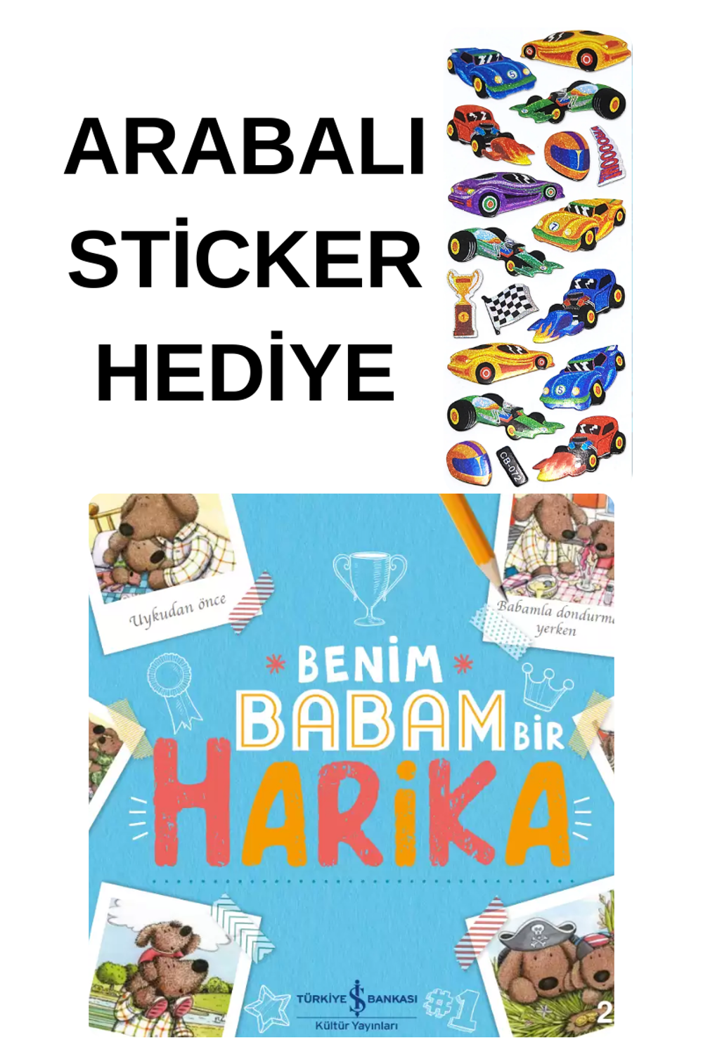 ARABALI STİCKER HEDİYELİ - OKUL ÖNCESİ RESİMLİ KİTAPLAR - Benim ARABALI STİCKER HEDİYELİ - OKUL ÖNCESİ RESİMLİ KİTAPLAR - Benim