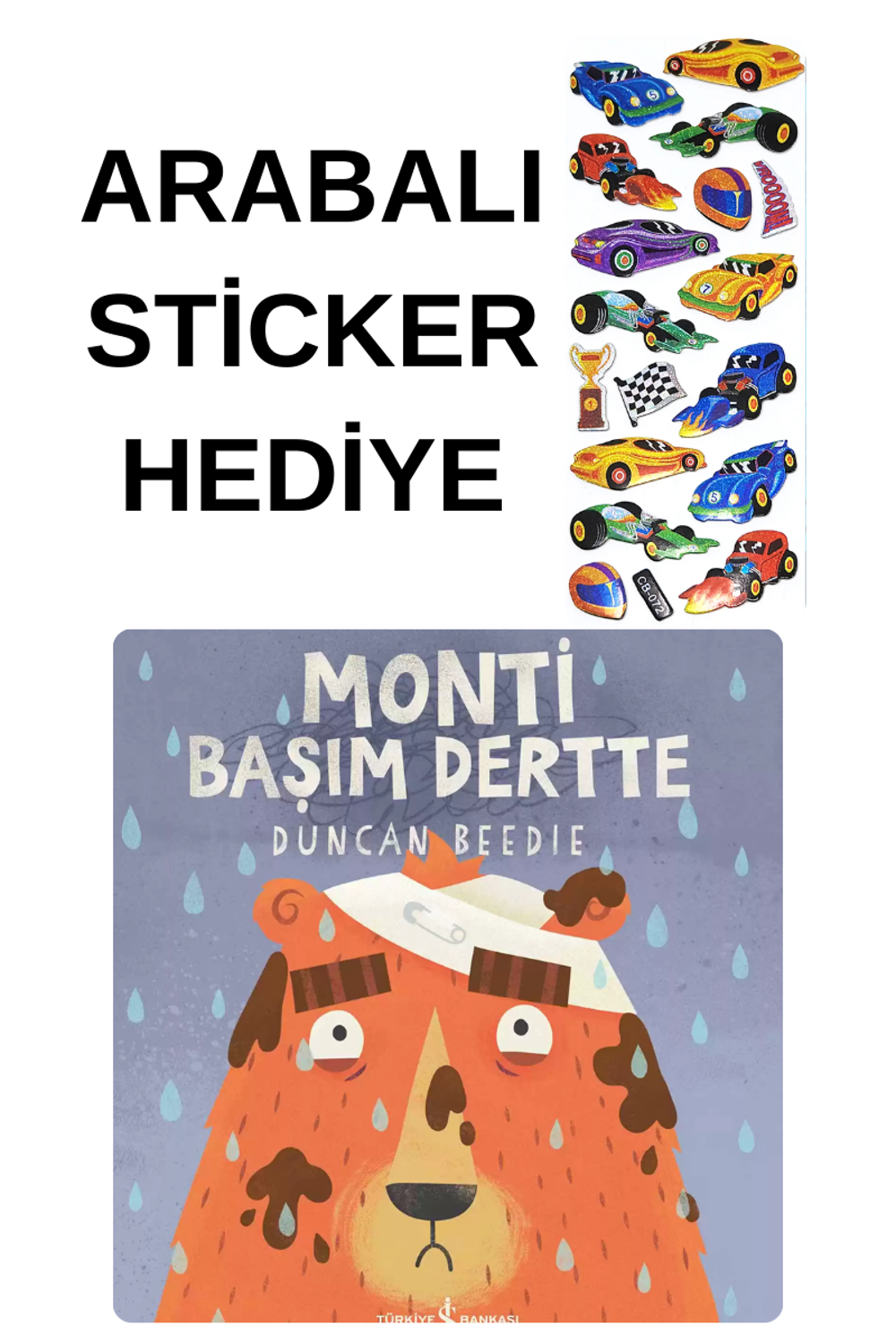 ARABALI STİCKER HEDİYELİ - OKUL ÖNCESİ RESİMLİ KİTAPLAR –  Monti 