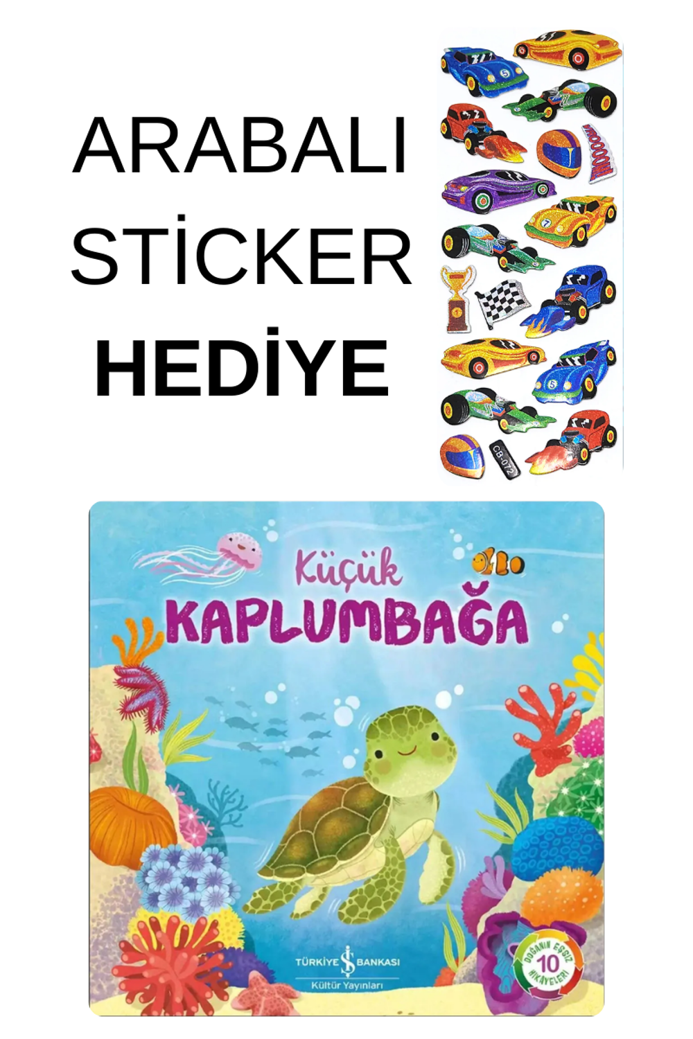 ARABALI STİCKER HEDİYELİ - OKUL ÖNCESİ RESİMLİ KİTAPLAR MASAL - K ARABALI STİCKER HEDİYELİ - OKUL ÖNCESİ RESİMLİ KİTAPLAR MASAL - K