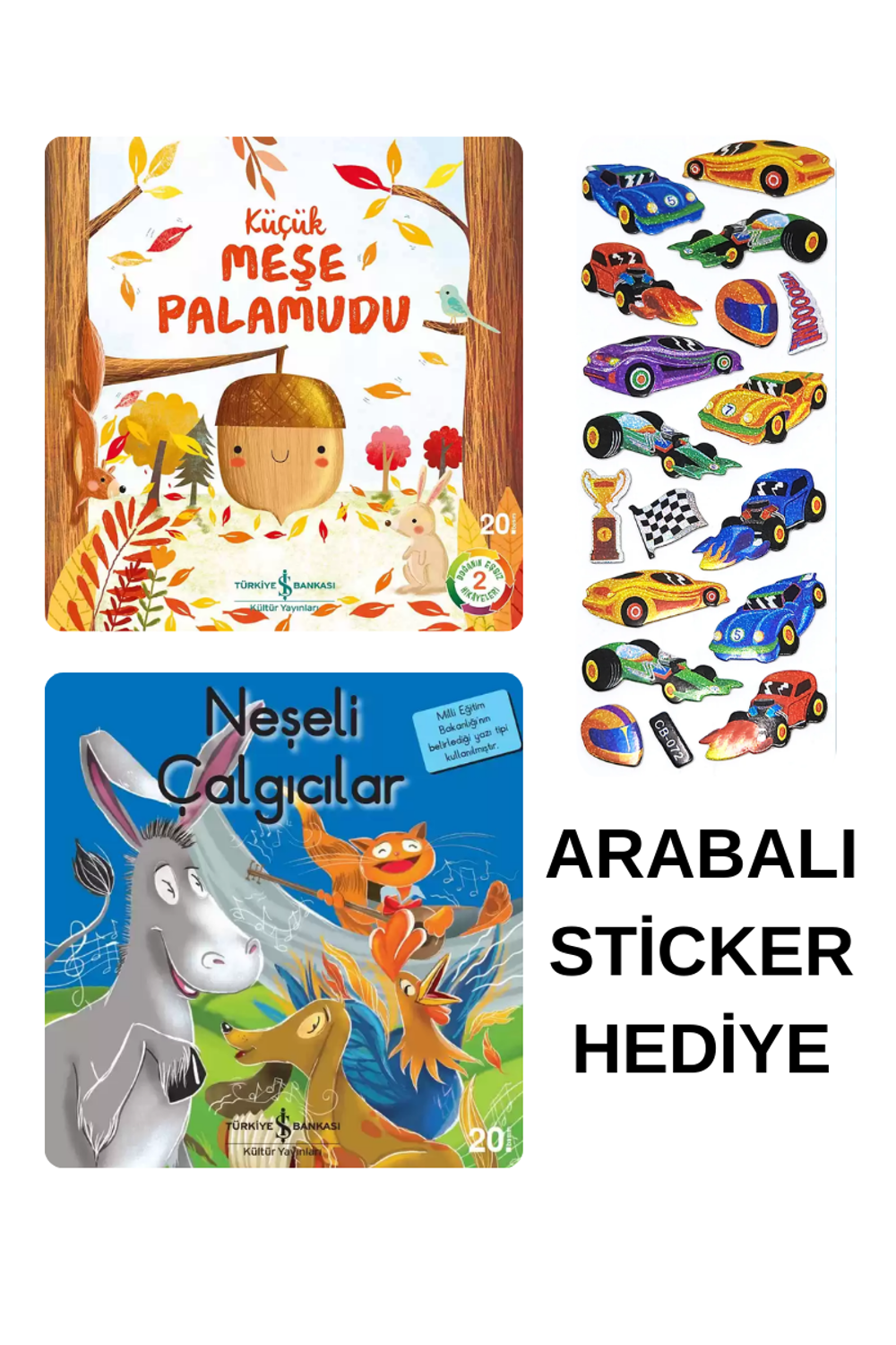 ARABALI STİCKER HEDİYELİ - OKUL ÖNCESİ RESİMLİ KİTAPLAR MASAL - M