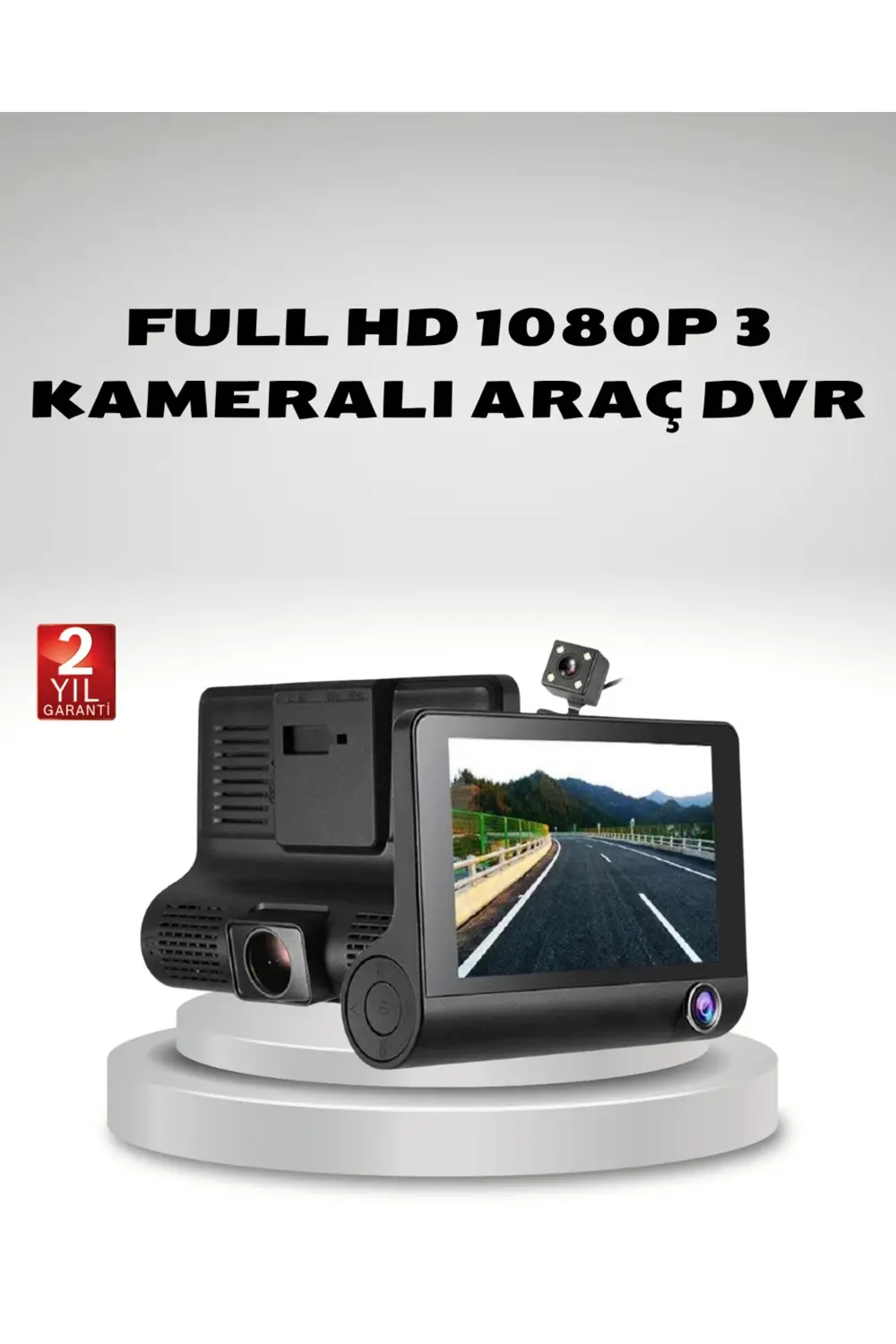 Araç Kamerası 3’lü Full HD DVR 1080P Gece Görüşlü ve G-Sensörlü