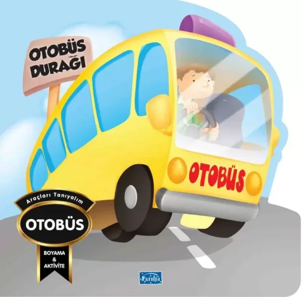 Araçları Tanıyalım - Otobüs