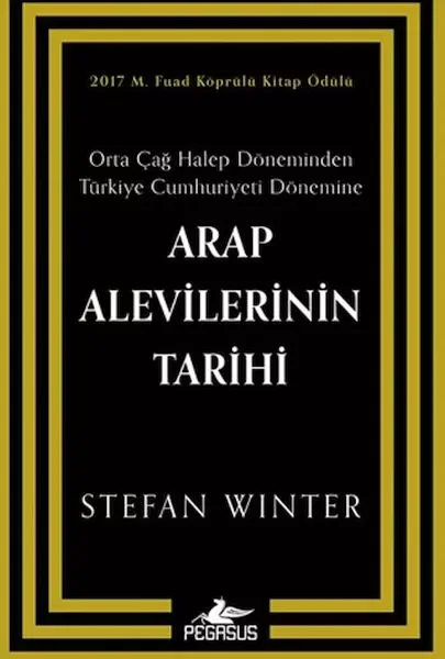 Arap Alevilerinin Tarihi: Orta Çağ Halep Döneminden Türkiye Cumhu